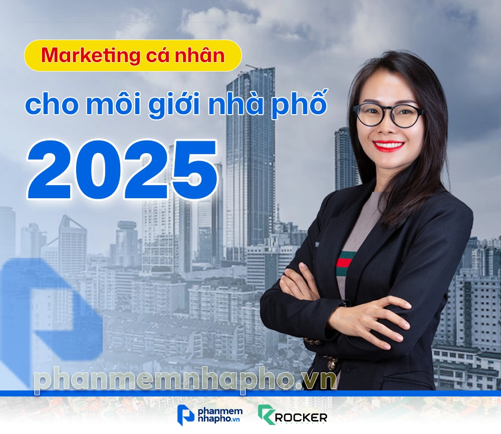 Chiến lược marketing cho môi giới nhà phố 2025