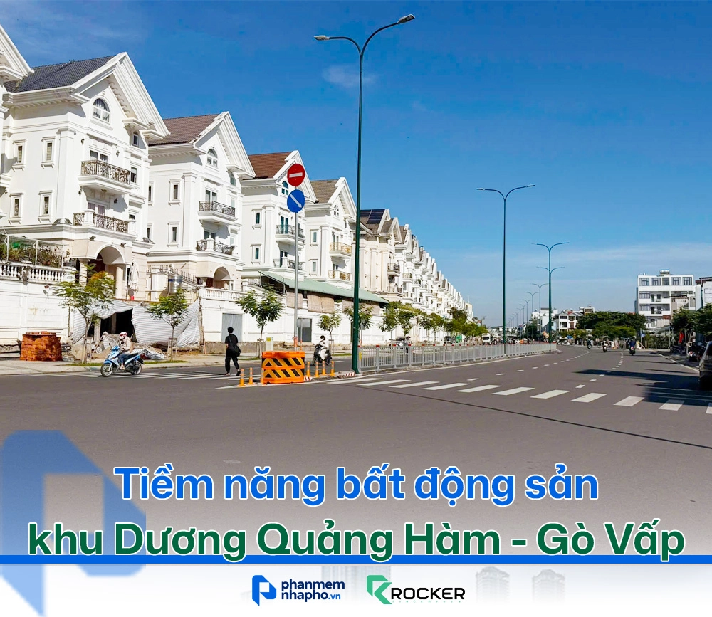 bat dong san go vap Tiềm năng phát triển bất động sản tại khu Dương Quảng Hàm